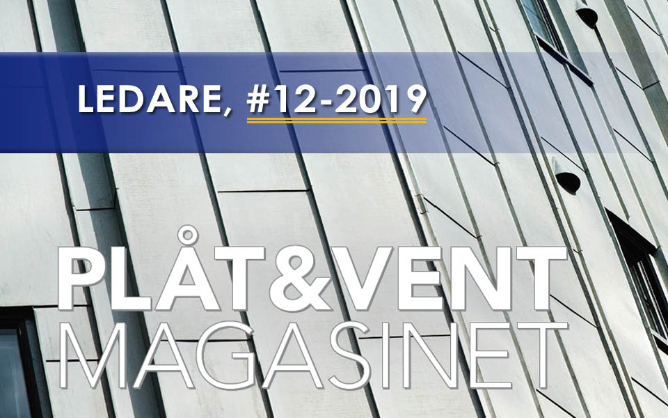 LEDARE: PVMagasinet #12.2019
